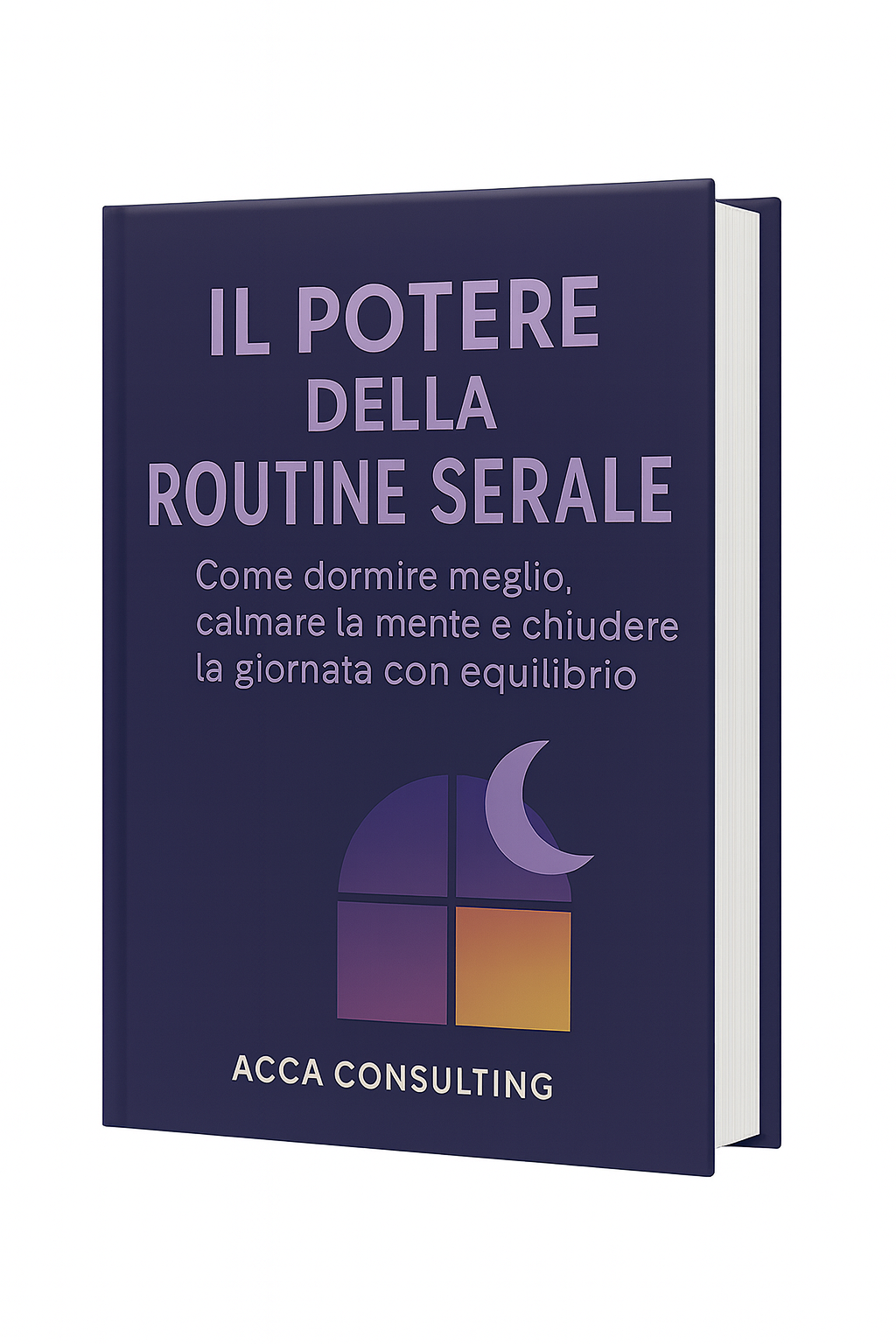 Il Potere della Routine Serale