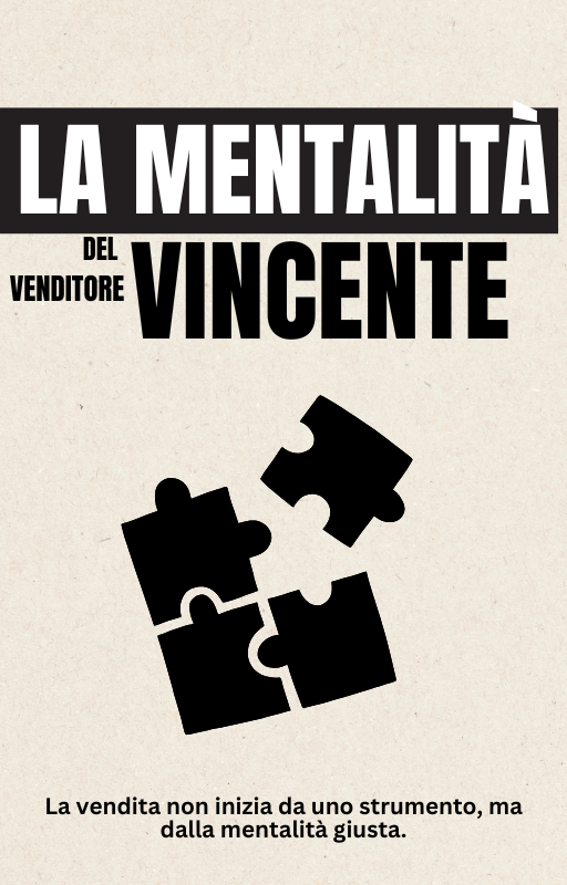 #1-La Mentalità del venditore vincente